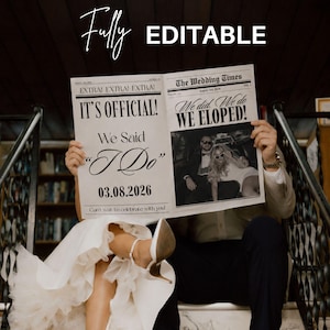May include: A newspaper template titled The Wedding Times with the text Fully Editable at the top. The newspaper features the headlines IT'S OFFICIAL! We Said I Do 03.08.2026 and We did. We do WE ELOPED! along with a photograph of a couple in sunglasses.