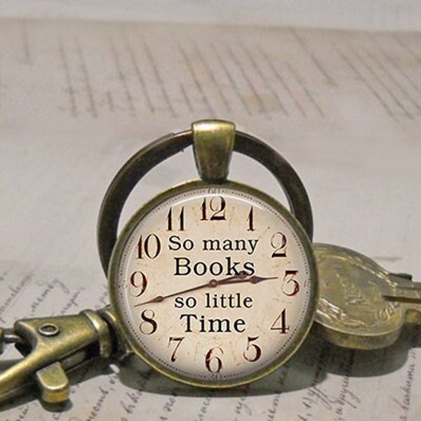So Many Books So Little Time key chain, brooch pin or necklace, book jewelry book lover gift librarian gift book club gift key ring fob G11