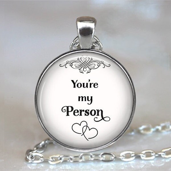 You're my Person necklace, romantic jewelry Valentine's or anniversary gift Valentine jewelry key chain key ring key fob keychain