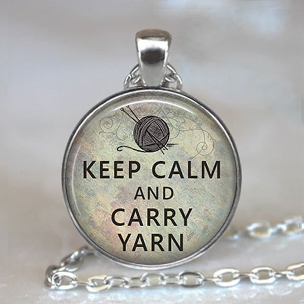 Keep Calm and Carry Yarn brooch pin, key chain or necklace, knitting gift crochet needlework gift key chain key ring fob G307