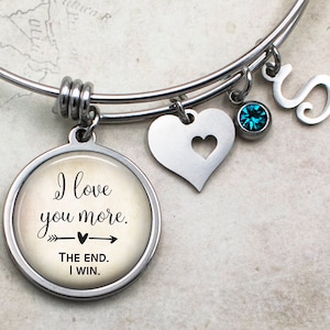 I love you more the end i win bracelet clearance