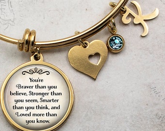 You're Braver than you believe Stronger than you seem Smarter than you think and Loved more than you know charm bracelet with initial Q11