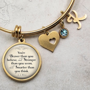 You&#39;re Braver than you Believe, Stronger than you Seem Winnie the Pooh inspirational quote charm bracelet A.A. Milne quote Q10