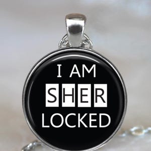 I am Sherlocked necklace, key chain or brooch, Sherlock Holmes gift Sir Arthur Conan Doyle literary gift Sherlock necklace key ring fob