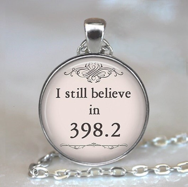 I still believe in 398.2 brooch pin, necklace or key ring, fairy tale book jewelry fairy tale gift Dewey Decimal librarian gift key ring fob image 1