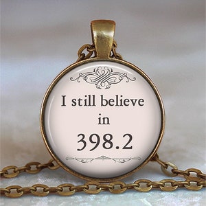 I still believe in 398.2 brooch pin, necklace or key ring, fairy tale book jewelry fairy tale gift Dewey Decimal librarian gift key ring fob image 2