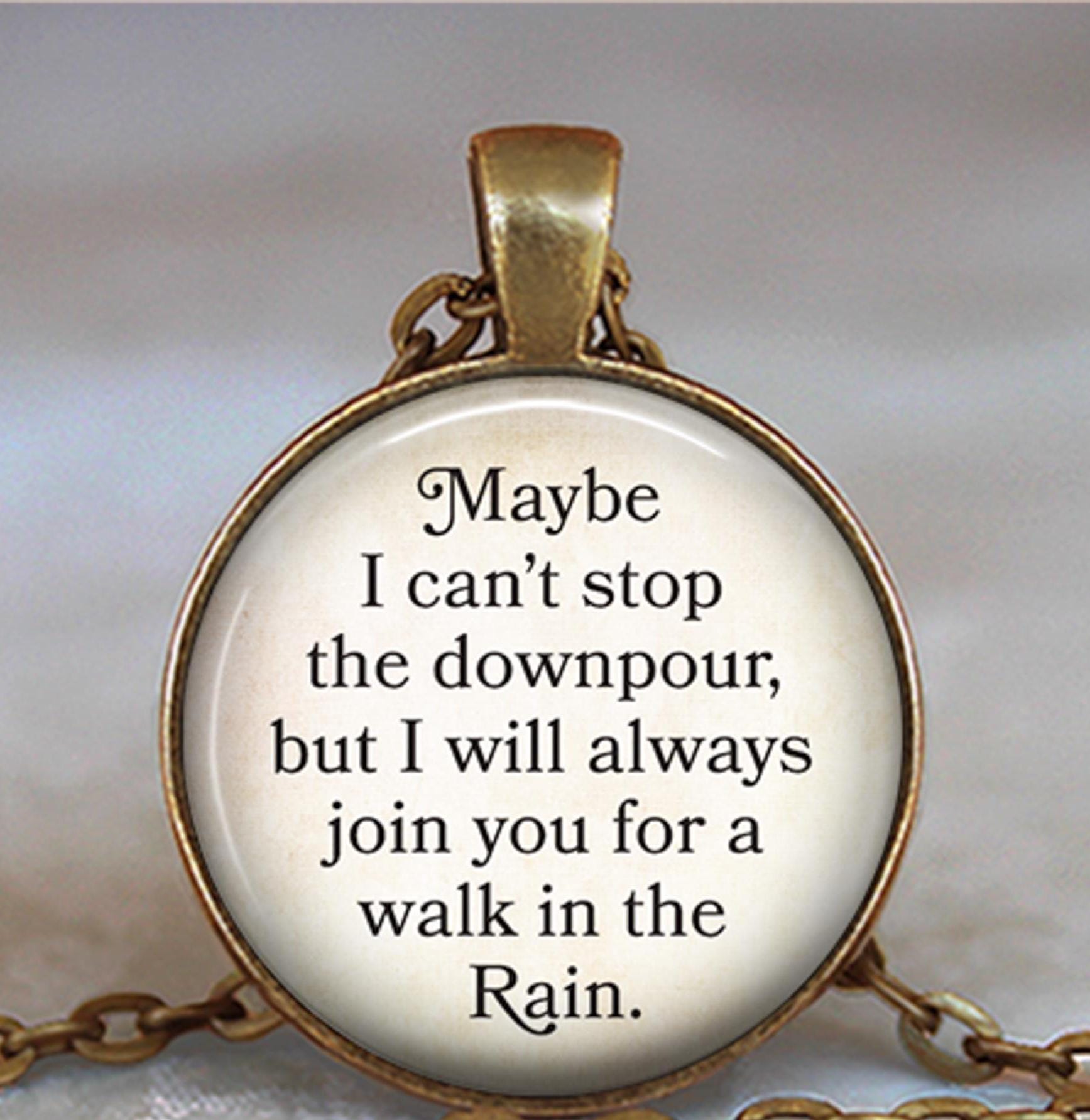 Keychain - Rectangle - Maybe I cant stop the downpoor but I will always join you for a walk in the rain - Leather Keychain - Rectangle - Maybe I cant stop the downpoor but I will always join you for a walk in the rain - Leather