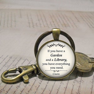 If you have a Garden and a Library ... Cicero quote brooch pin, necklace or key chain, gardening and librarian gift book lover key ring fob image 4