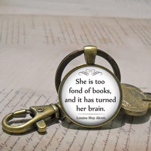 She is too fond of Books quote necklace, brooch pin or key chain, book lover gift book club or librarian gift keychain key ring fob image 4