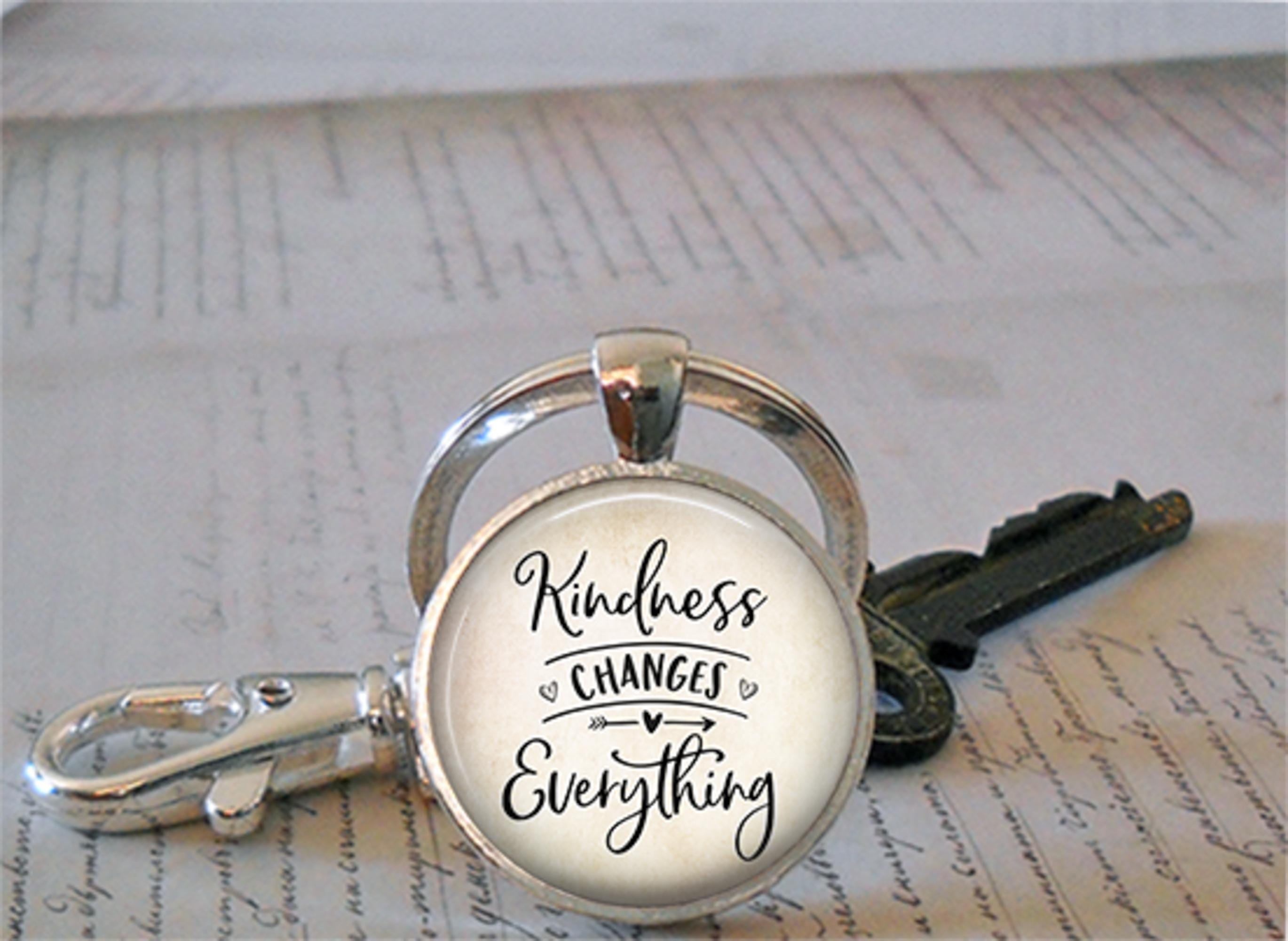 Kindness Changes Everything Quote Necklace, Key Chain or Brooch, Quote ...