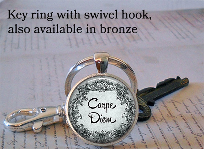 Seize the Day necklace inspiration jewelry empowerment jewelry key ring key chain key fob Carpe Diem pendant Carpe Diem necklace