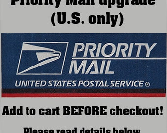 PRIORITY MAIL -- Shipping upgrade