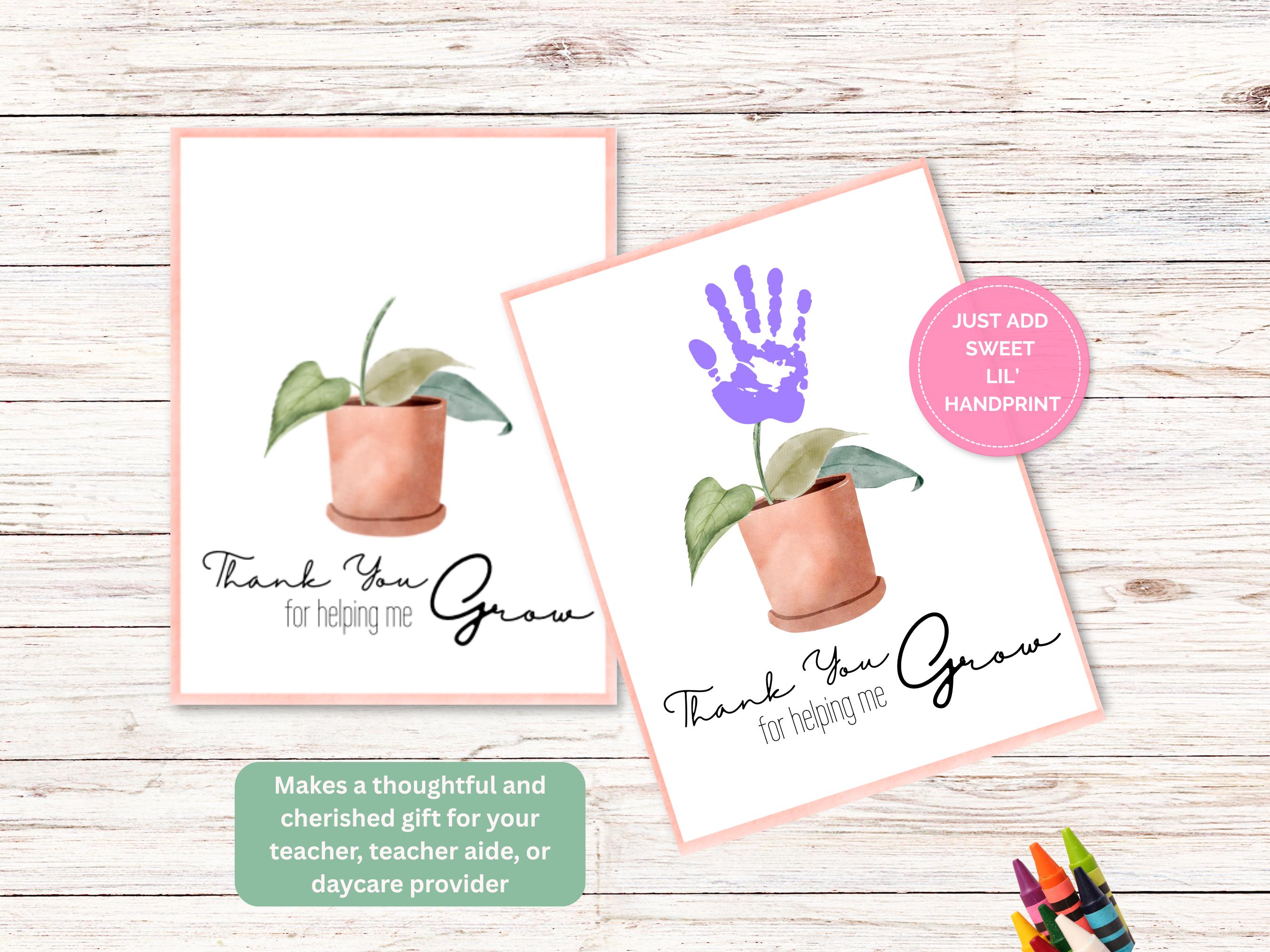 Teacher Appreciation Handprint Art, Thank You for Helping Me Grow ...