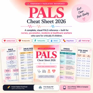 May include: A PALS Cheat Sheet 2026 emergency pediatric reference guide featuring a central cover and four informational cards. The cards display PALS algorithms, drug doses, shock management, and vital signs by age with clear text and icons.