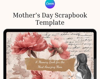 Mother's Day Scrapbook Canva Template, Editable Memory Book for Mom, Vintage Floral Scrapbook, Printable DIY Photo Album Gift for Mom