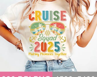 Cruise Squad 2025 Family Summer Vacation Png, Retro Cruise Squad 2025 Png, Family Trip Png, Making Memories Png, Summer Trip 300 dpi PNG