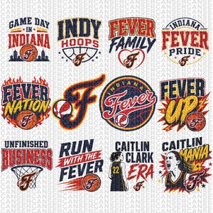 May include: A collection of twelve graphic designs featuring basketball themes, including text like Game Day in Indiana, Indy Hoops, Fever Family, Fever Pride, Fever Nation, Fever Up, Unfinished Business, Run with the Fever, and Caitlin Clark Era.