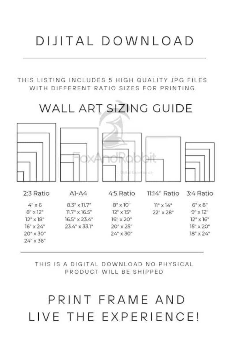 Op de afbeelding: Een witte afbeelding met de tekst 'DIJITAL DOWNLOAD' en 'WALL ART SIZING GUIDE'. Het bevat een maattabel met afmetingen in centimeters voor verschillende afdrukverhoudingen, zoals 2:3, A1-A4, 4:5, 11:14 en 3:4.