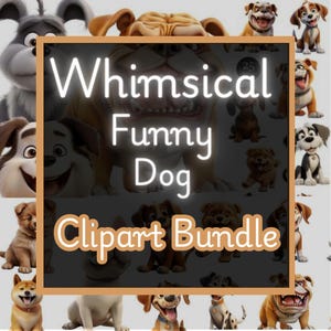 Whimsical Dog Clipart Bundle - Cute & Quirky Puppy Graphics in PNG for Crafts, T-Shirts, and Digital Projects