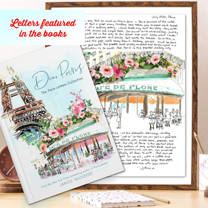 Paris Letters are also featured in the book Dear Paris by Janice MacLeod, which features the Eiffel Tower and Cafe de Flore on the book cover