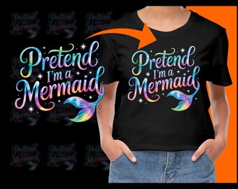 Pretend Im a Mermaid Halloween PNG, Free Commercial use, Instant Download