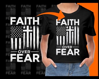 Fe sobre el miedo digital, Cruz con bandera estadounidense PNG, SVG cristiano, Cita inspiradora, Calcomanía patriótica, Clipart religioso, Diseño de iglesia
