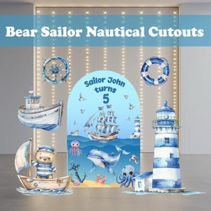 Bear Sailor Nautical Cutouts, Ahoy It’s a Boy, Baby Shower, Oneder the Sea Party, Sailor Boy First Birthday, Underwater, Coastal Party, Prop