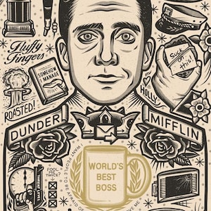 May include: Black and white illustration featuring a portrait of a man surrounded by various themed elements. Includes text such as "World's Best Boss" on a mug, "Dunder Mifflin", and "That's What She Said".