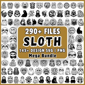 Puede incluir: Una colección digital de ilustraciones de perezosos en blanco y negro con varias poses y patrones. El texto central dice 290+ FILES SLOTH 145+ DESIGN SVG | PNG Mega Bundle. Los gráficos incluyen perezosos con corazones, flores y diseños geométricos.