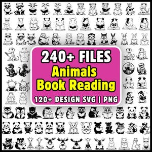 May include: A collection of black and white digital illustrations featuring various animals reading books. The central pink rectangular graphic displays the text 240+ FILES Animals Book Reading 120+ DESIGN SVG | PNG in bold black and yellow lettering.