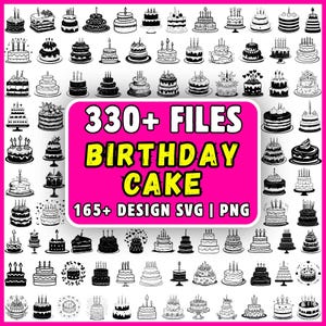 Könnte beinhalten: Eine digitale Sammlung von über 330 schwarz-weißen Geburtstagstorten-Illustrationen in den Formaten SVG und PNG. Die zentrale rosa rechteckige Grafik enthält den Text 330+ FILES BIRTHDAY CAKE 165+ DESIGN SVG | PNG in fetter schwarzer Schrift.