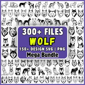 Wolf SVG Bundle, 300+ Files, Wolf Head SVG PNG, Wolf Face Clipart, Wildlife Svg, Wolf Tattoo Svg, Cut Files for Cricut, Silhouette