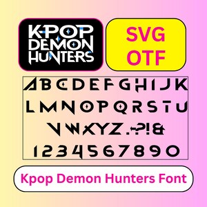 Fuente Kpop Demon Hunters, fuente editable Huntrix (descarga digital), fuente Kpop Demon Hunters, SVG OTF, descarga digital, Kpop Demon Hunters