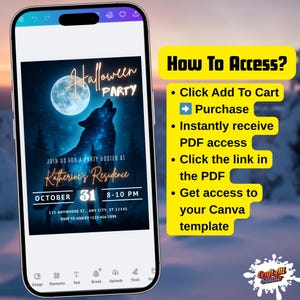 Step-by-step instructions to access the Canva template for the howling wolf halloween invitation. Add to cart, purchase, open PDF link, customize and download. Spooky halloween, wolf invitation, spooky party invite.