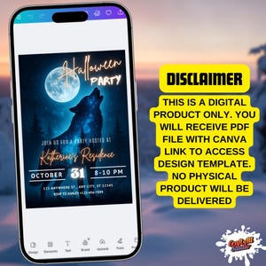 Disclaimer graphic for howling wolf halloween invitation — Canva link delivered via PDF, no physical item shipped. Editable spooky invitation, adult party invite, perfect for scary halloween or spooky party invite.