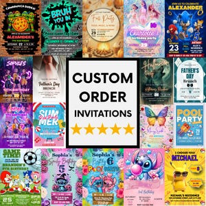 Op de afbeelding: Een verzameling op maat gemaakte uitnodigingen voor verschillende evenementen, waaronder verjaardagen en zwembadfeesten. De uitnodigingen bevatten kleurrijke ontwerpen, stripfiguren en evenementdetails. De centrale uitnodiging luidt "CUSTOM ORDER INVITATIONS" met vijf gouden sterren.