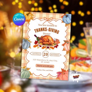 May include: Thanksgiving dinner invitation with a watercolor illustration of a roasted turkey, pumpkins, and autumn leaves. The invitation includes the date, time, and address for the event. The text reads "Thanks-Giving Dinner".