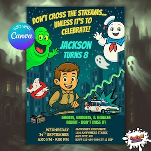 May include: A teal and navy blue birthday party invitation featuring cartoon illustrations of Ghostbusters characters. The invitation includes the text "DON'T CROSS THE STREAMS... UNLESS IT'S TO CELEBRATE!" and "JACKSON TURNS 8". The invitation also includes party details.
