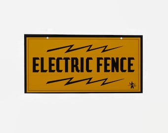 Vintage Metal Electric Fence Sign