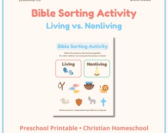 Bibelsortieraktivität für die Vorschule | Christliche Homeschool druckbare | Lebend vs. Nichtlebend Arbeitsblatt