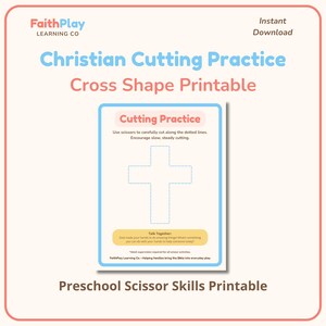 May include: A printable Christian cutting practice sheet with a cross shape. The sheet includes instructions for cutting along dotted lines and encourages slow, steady cutting. The sheet is designed for preschool scissor skills.