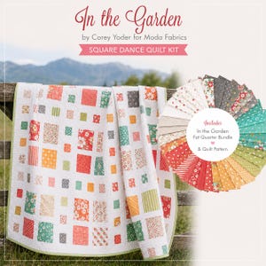 May include: A Square Dance quilt kit featuring the In the Garden collection by Corey Yoder for Moda Fabrics. The kit includes a finished quilt with a white background and colorful floral and geometric squares, plus a fat quarter bundle.