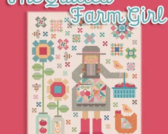 The Quilted Farm Girl Quilt Kit- Featuring Farmer’s Daughter by Lori Holt