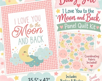 Kit de edredón Baby Girl "Te amo hasta la luna y de vuelta" de 35.5" x 42" / Incluye tela para el reverso y ribete / Riley Blake Designs
