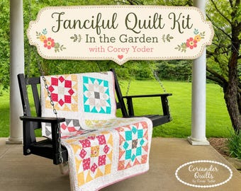 Fanciful Quilt Kit using In the Garden by Corey Yoder- Moda- 75" X 93" includes fabric for top, binding, and pattern