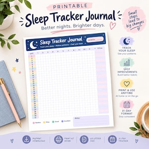 May include: A printable sleep tracker journal page featuring a 31-day grid, a moon icon, and a color-coded key for sleep quality. The header reads Sleep Tracker Journal, and the page includes sections for the month and notes in US letter size.
