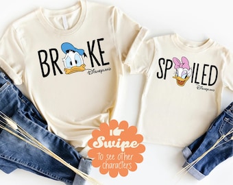 Disney Spoiled & Broke Shirts, Mickey und Minnie Tees, Donald und Daisy T-Shirts, Disneyland Familien Urlaub Sweatshirt