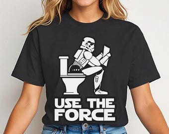 Disney Star Wars T-Shirt, Verwenden Sie die Macht T-Shirt, Stormtrooper Dad Witze Shirt, Toiletten Witze T-Shirt, Mai der 4