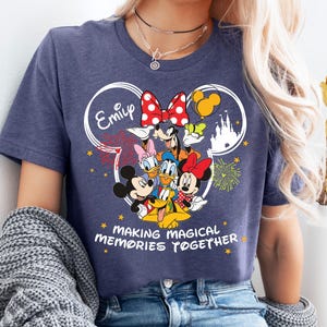 Disney Making Magical Memories T-Shirt, Mickey & Friends Shirt, Custom Magic Kingdom Hoodie, Disneyland Family Trip Sweatshirt image 1