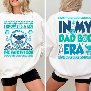 Disney Maui Shirt, Moana Dad T-Shirt, Body Builder Dada Tee, Father's Day Shirt, Disneyland Family Vacation Sweatshirt image 1